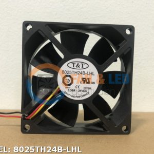 Quạt T&T 8025TH24B-LHL, 24VDC, 80x80x25mm