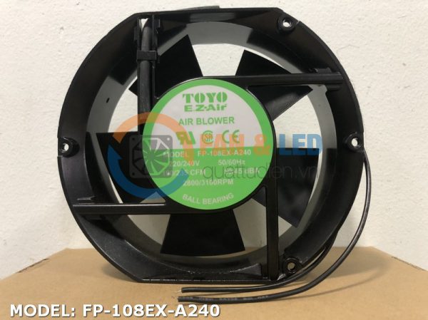 Quạt TOYO FP-108EX-A240, 220-240VAC, 172x150x51mm
